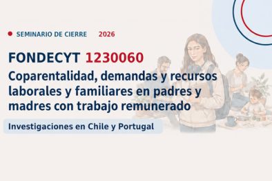 Trabajo, crianza y coparentalidad: seminario analizará cómo las familias enfrentan las demandas laborales en Chile y Portugal